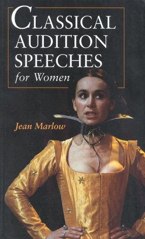 Classical audition speeches - classical,